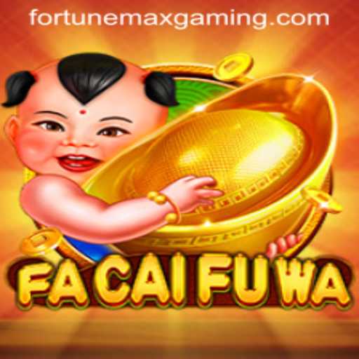 Unleashing Prosperity with FaCaiFuWa: The FortuneMax Experience