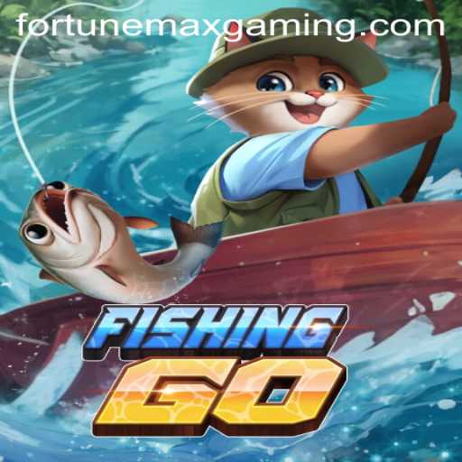 FishingGO: Dive Into the Exciting World of FortuneMax